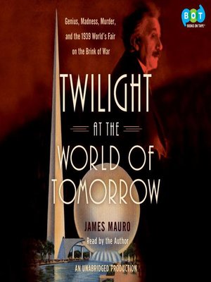 cover image of Twilight at the World of Tomorrow